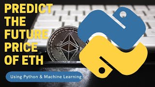 Ethereum ETH Price Prediction using Machine Learning SVR amp Python [upl. by Januarius]