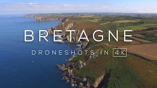 Bretagne France in 4K  Drone video [upl. by Watanabe]