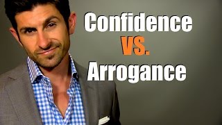 Confident or Arrogant  Which One Are You [upl. by Arenat]