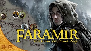 The Life of Faramir  Tolkien Explained  Tolkien Reading Day 2021 [upl. by Allebara]