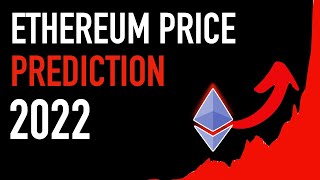 Ethereum Price Prediction 2022 🚀 [upl. by Cross]