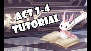 Love Nikki  Act 74 Princess SRank Tutorial [upl. by Adnoloy]