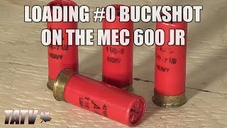 Reloading 0 Buckshot on the MEC 600 Jr [upl. by Sehcaep]