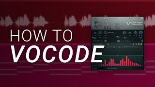 How To Vocode in FL Studio  Vocodex Tutorial [upl. by Repooc]