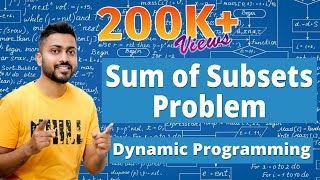 L55 Sum of Subsets Problem  Dynamic Programming [upl. by Eusadnilem]