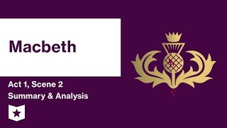 Macbeth by William Shakespeare  Act 1 Scene 2 Summary amp Analysis [upl. by Harutek413]