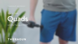 How To Treat Quads with your Theragun [upl. by Cita]