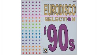 Eurodisco 90s Selection versiones completas Full HD [upl. by Gudrun779]