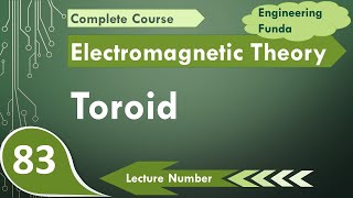 Toroid Explained Basics Structure Magnetic Field and Applications [upl. by Huberty]