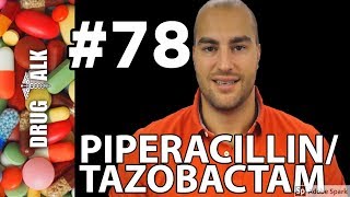 PIPERACILLINTAZOBACTAM  PHARMACIST REVIEW  78 [upl. by Inaleon224]