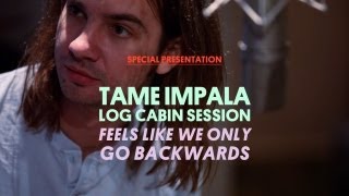 Tame Impala Perform quotFeels Like We Only Go Backwardsquot [upl. by Clare]