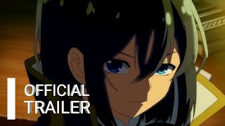 Tensei Kizoku Kantei Skill de Nariagaru  Official Trailer  HD [upl. by Euf]