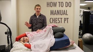 HOW TO DO MANUAL CHEST PT Airway Clearance [upl. by Mohl]