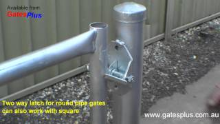 Gate Latch 2 way for round pipe and square [upl. by Aehtorod]