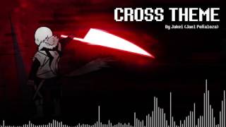 CROSS THEME  XTENDED VERSION By Jakei [upl. by Lobel]