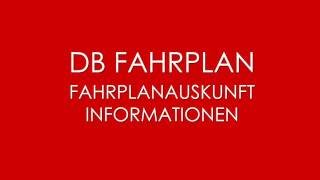 DB Fahrplan  DB Fahrplanauskunft [upl. by Dalohcin]