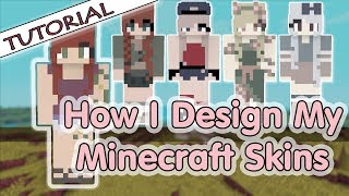 Tutorial How I Design My Minecraft Skins [upl. by Gardol]