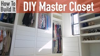 DIY Modular Master Closet [upl. by Andromeda]