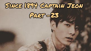 Since 1894 Captain Jeon Part23taekookff [upl. by Thaddeus]