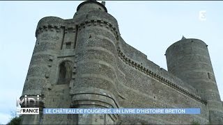 Le château de Fougères monument emblématique de Bretagne [upl. by Nataniel934]