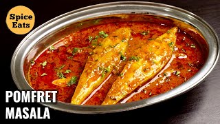 POMFRET FISH CURRY  POMFRET MASALA CURRY  POMFRET FISH MASALA [upl. by Alonso]