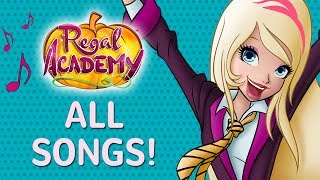 Regal Academy  Season 1  All songs [upl. by Hilbert]