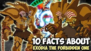 10 Facts About Exodia The Forbidden One You Need To Know  YUGIOH Card Trivia [upl. by Yerocal]