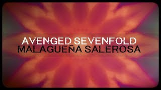 Avenged Sevenfold  Malagueña Salerosa [upl. by Airbmat]