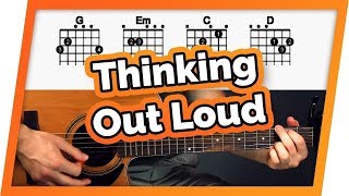 Thinking Out Loud Guitar Tutorial Ed Sheeran Easy Chords Guitar Lesson [upl. by Atillertse926]