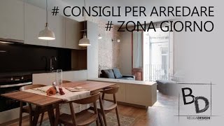 Consigli per Arredare Zona Giorno  Belula Design [upl. by Attenod572]