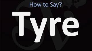 How to Pronounce Tyre BIBLE Lebanon [upl. by Llenna]