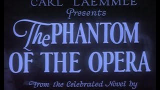 The Phantom of the Opera 1925 [upl. by Eenet126]