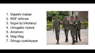 RDF songs Rwanda Defense Force songs [upl. by Sasnak]