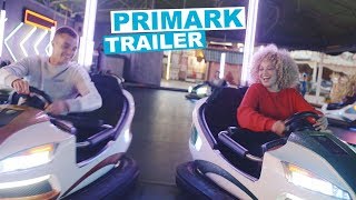 PRIMARK  Trailer [upl. by Yasdnil]