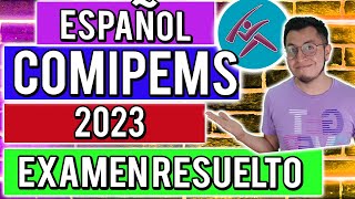 EXAMEN COMIPEMS 2023 ¡RESUELTO  ESPAÑOL [upl. by Kampmeier858]