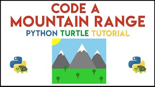 Python Turtle  Code a Mountain Range Tutorial [upl. by Hestia]