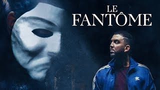 Le Fantôme [upl. by Aihsotan]