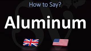 How to Pronounce Aluminum CORRECTLY [upl. by Jerman]