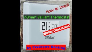 How to Vaillant VSmart wireless thermostat to Vaillant boiler installation wiring [upl. by Cheke]