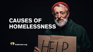 Common Causes of Homelessness [upl. by Rihaz]