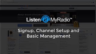 Listen2Myradio Channel Setup amp Basic Management [upl. by Glynda945]