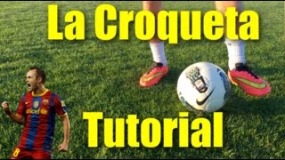 La Croqueta Tutorial [upl. by Edecrem345]