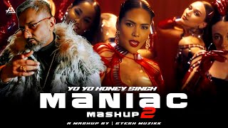 Maniac Mashup 2  Yo Yo Honey Singh  Gtesh Muzikk  Yo Yo Honey Singh New Song remix newmashup [upl. by Easlehc]