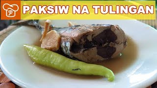 How to Cook Paksiw na Tulingan Tuna Cooked in Vinegar [upl. by Taddeo27]