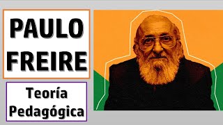 Propuesta Educativa y Pedagógica de Paulo Freire  Pedagogía MX [upl. by Nileak425]