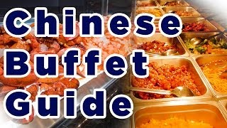 ULTIMATE Chinese Buffet Guide 2018 [upl. by Thaxter661]