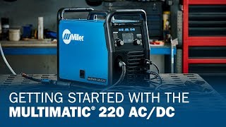 Getting Started With the Multimatic 220 ACDC [upl. by Elockin]