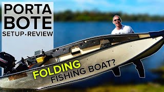 Porta Bote Setup amp Review  FOLDING FISHING BOAT amp Suzuki 6HP Outboard [upl. by Hcir]