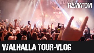 HÄMATOM  Walhalla Festival Tour Vlog [upl. by Saxena115]