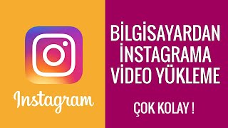 BİLGİSAYARDAN INSTAGRAMA VİDEO YÜKLEME  INSTAGRAM İÇERİK STÜDYOSU GÜNCEL [upl. by Maidel]